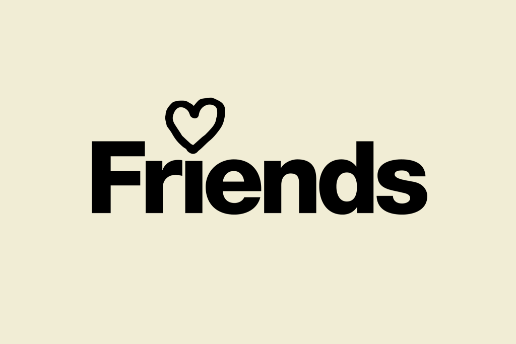 Friends
